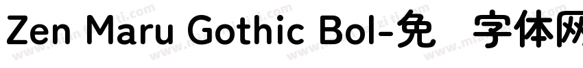 Zen Maru Gothic Bol字体转换